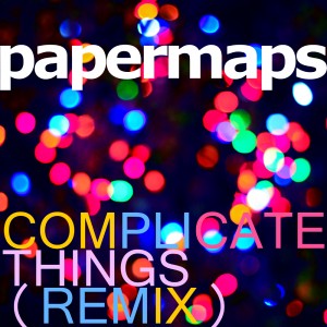 Complicate Things REMIX (cover image)